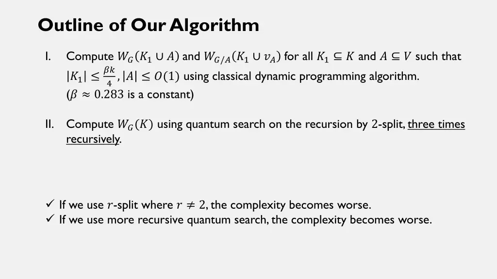 outline of our algorithm 3