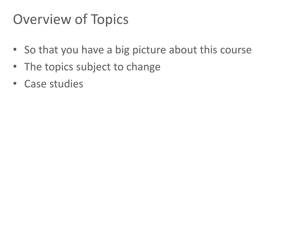 overview of topics