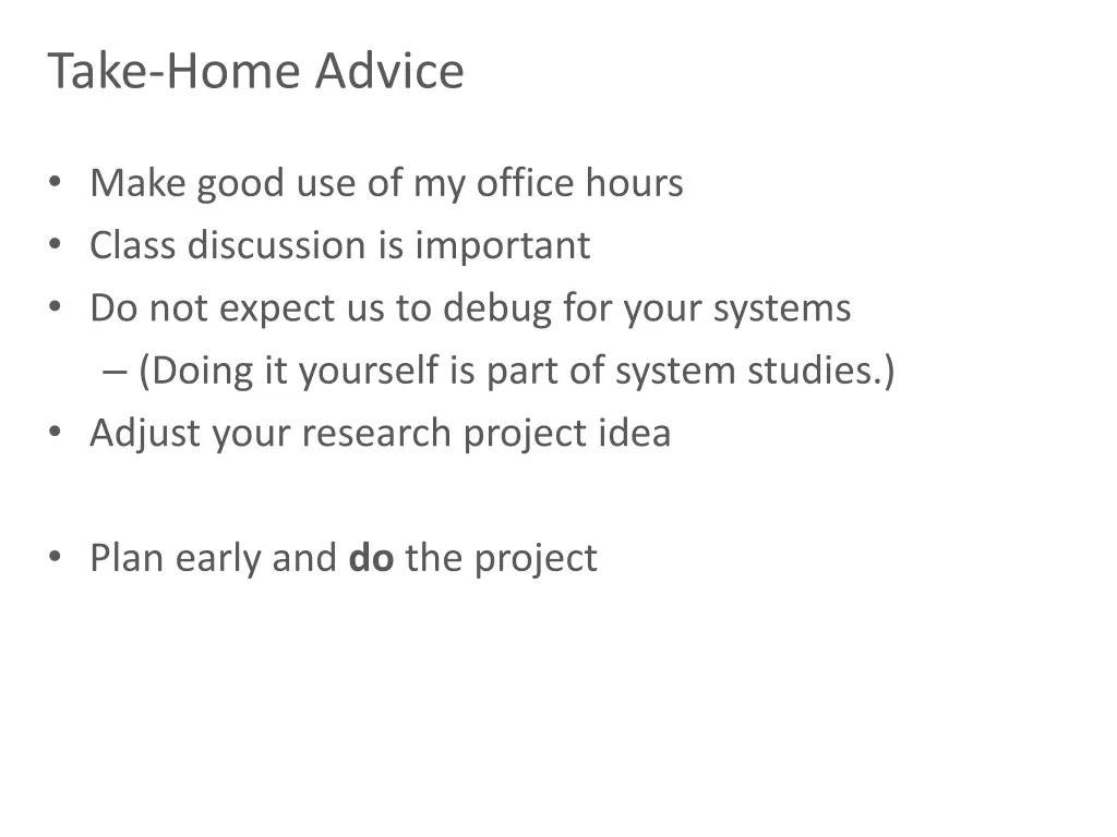 take home advice