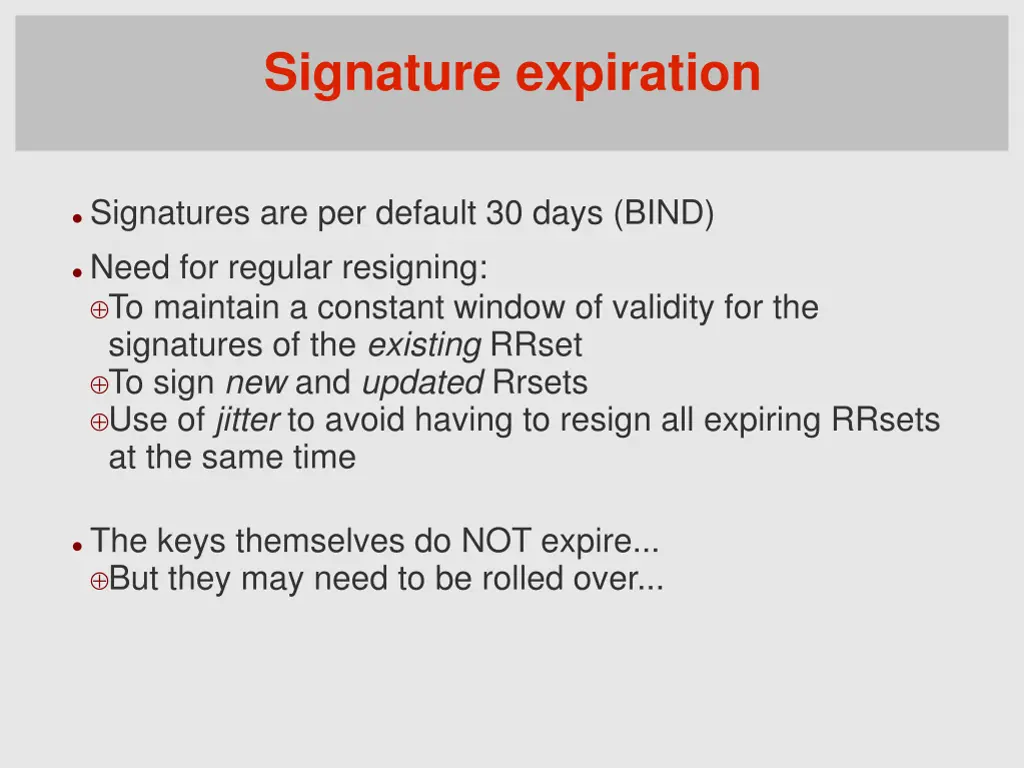 signature expiration