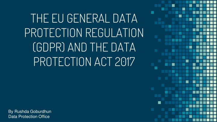 the eu general data protection regulation gdpr