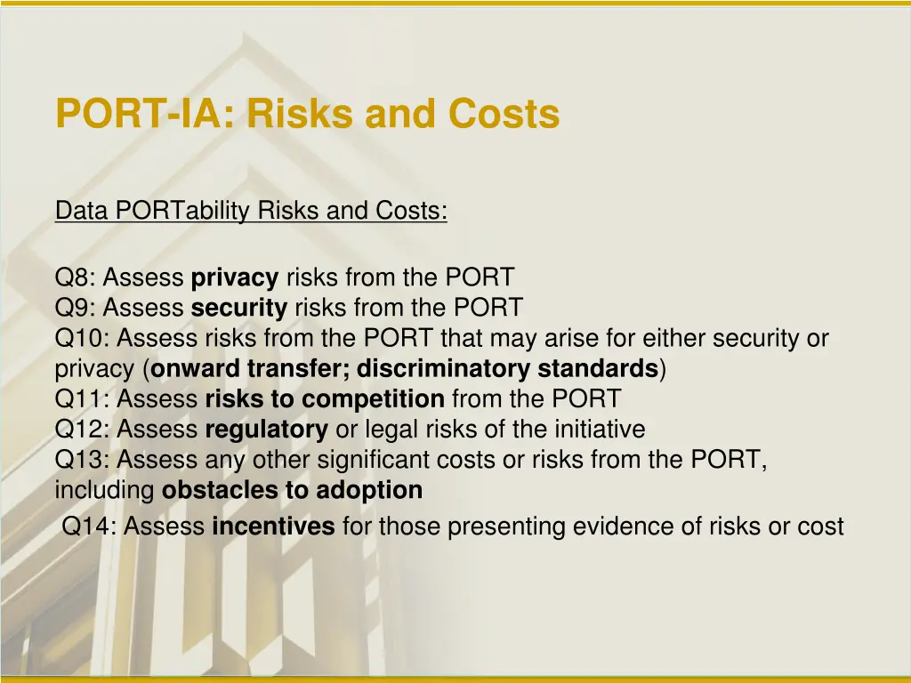 port ia risks and costs