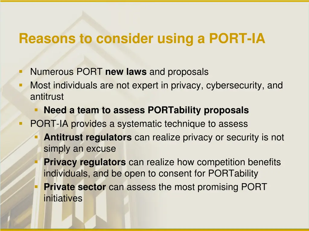 reasons to consider using a port ia