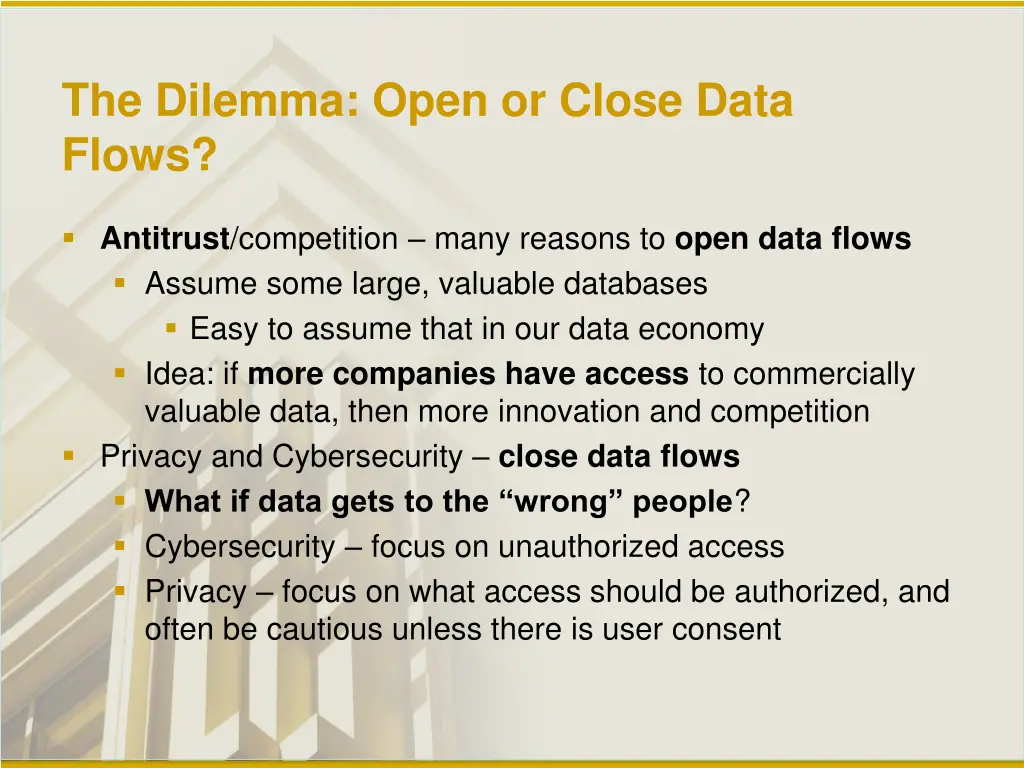 the dilemma open or close data flows