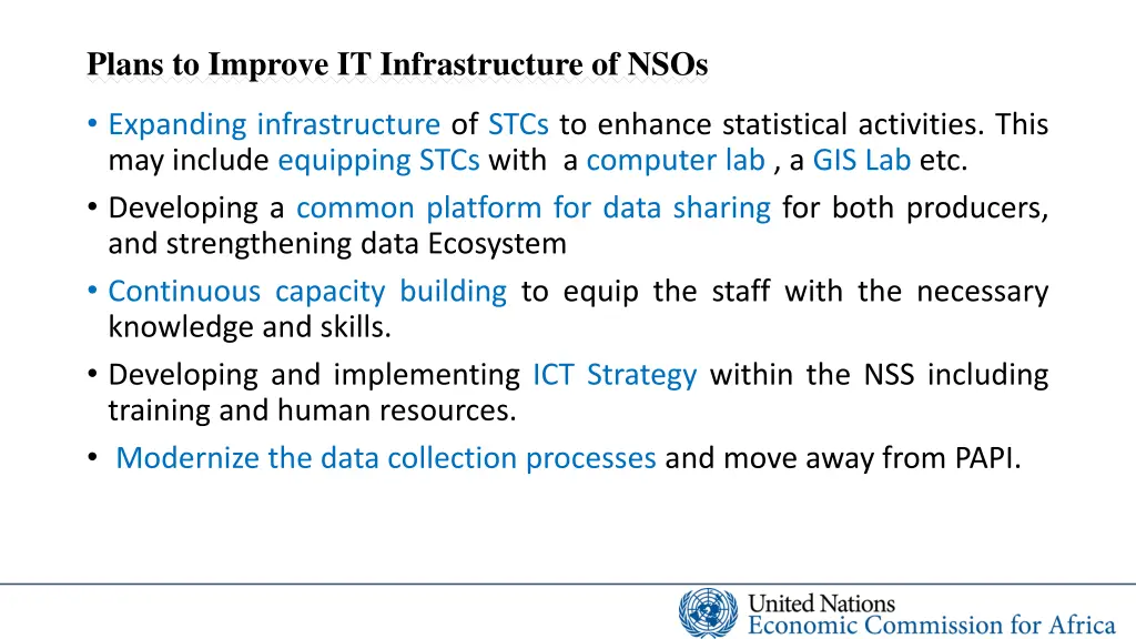 plans to improve it infrastructure of nsos