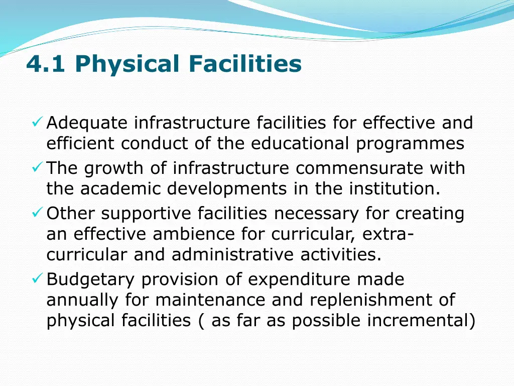 4 1 physical facilities