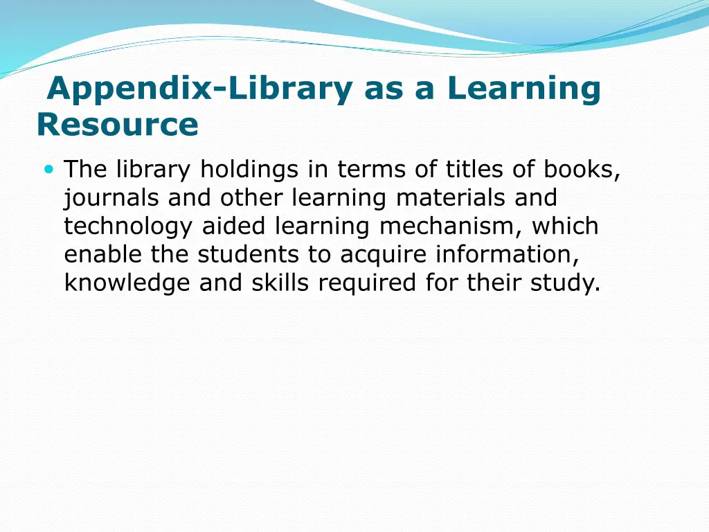 appendix library as a learning resource