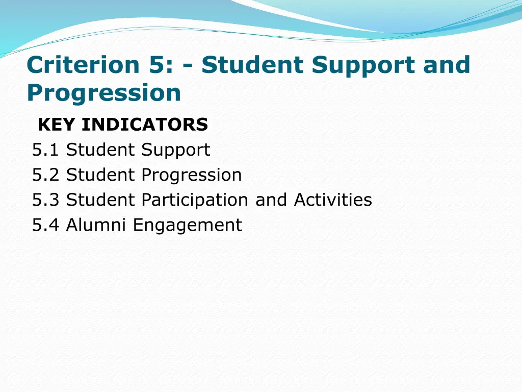 criterion 5 student support and progression