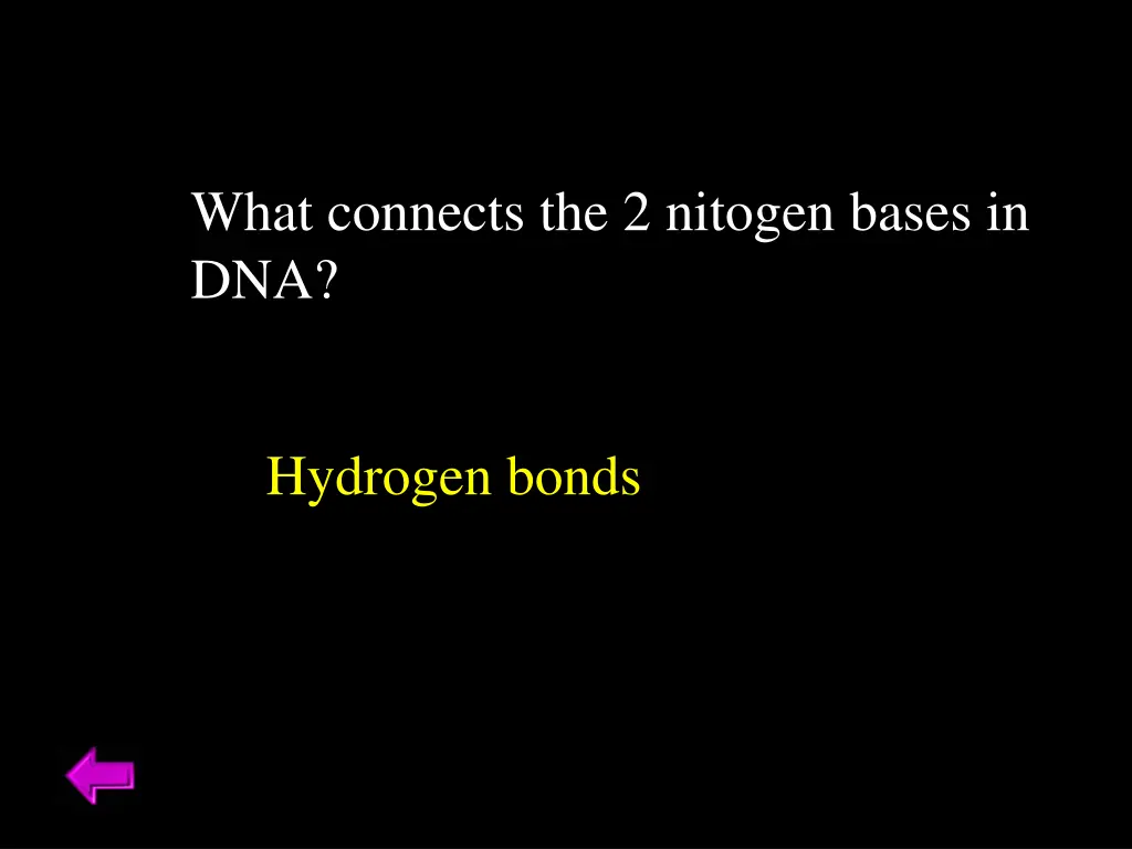 what connects the 2 nitogen bases in dna