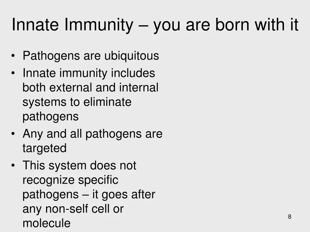 innate immunity you are born with it