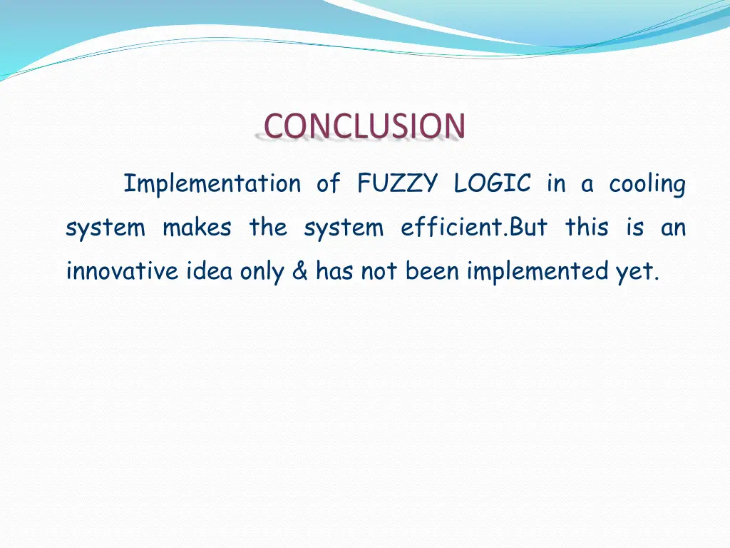 implementation of fuzzy logic in a cooling system