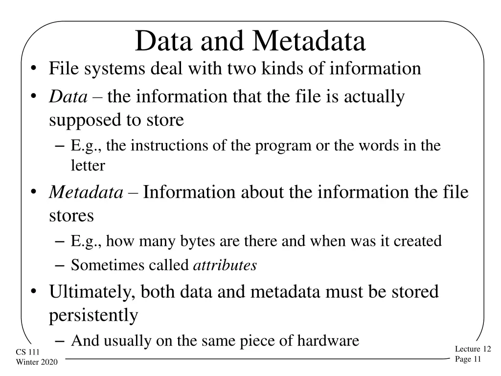 data and metadata file systems deal with