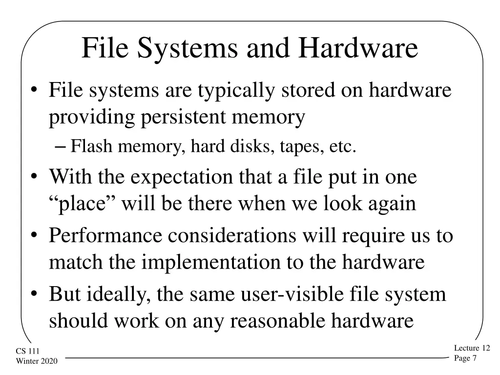file systems and hardware