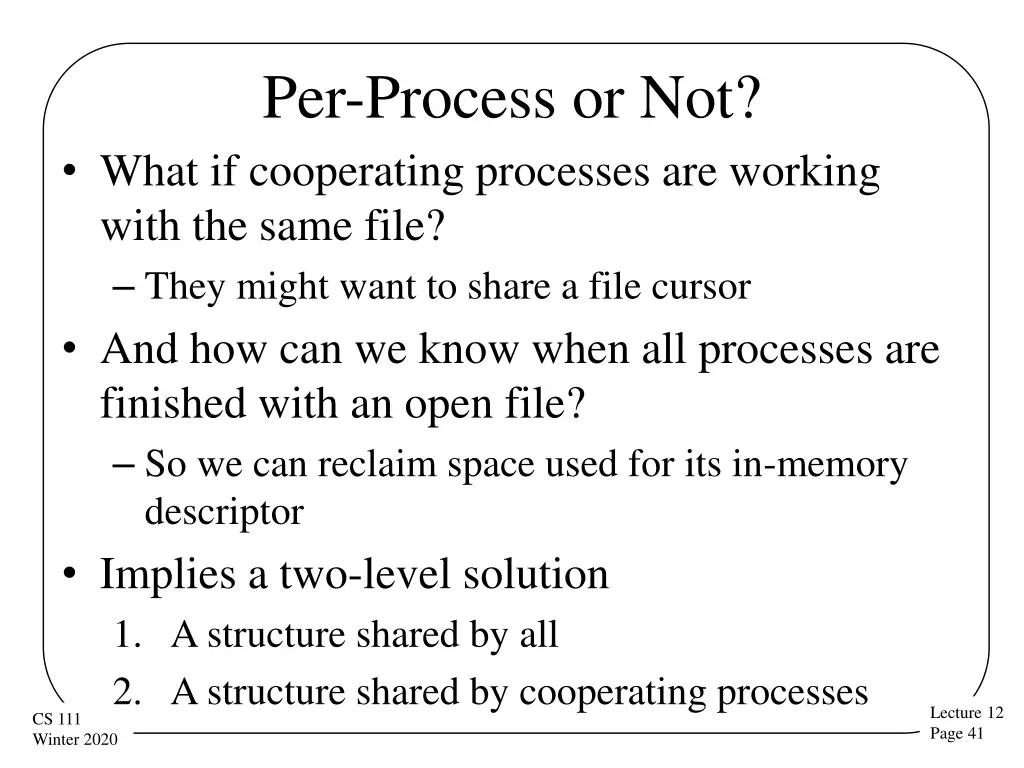 per process or not what if cooperating processes