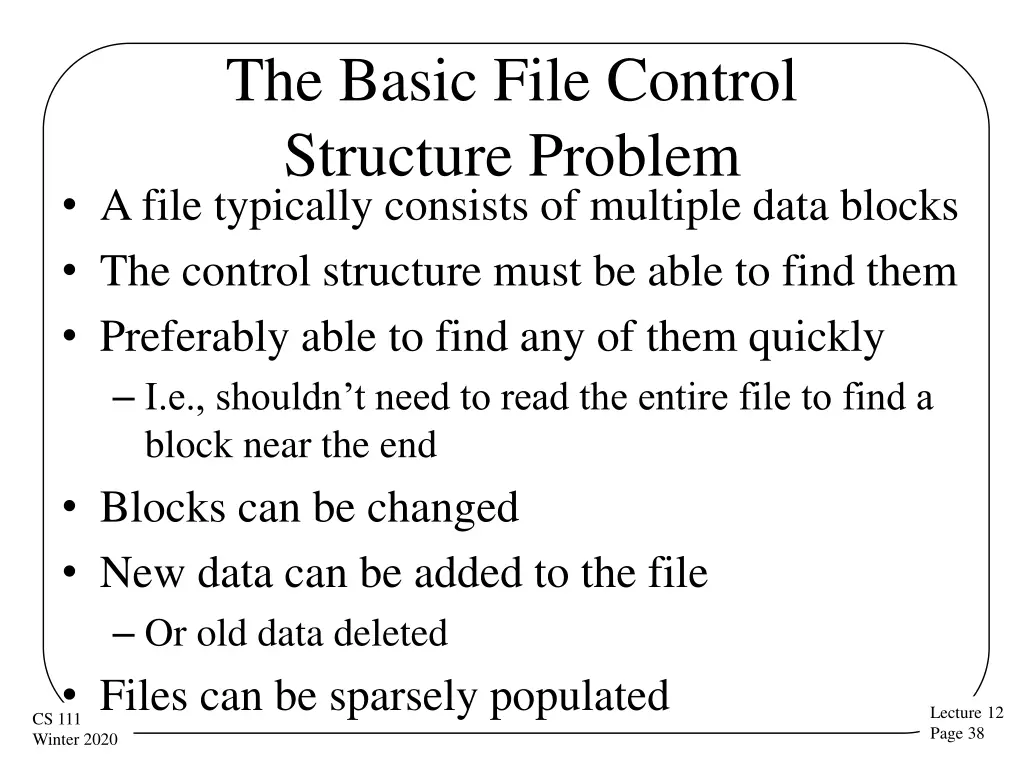 the basic file control structure problem a file