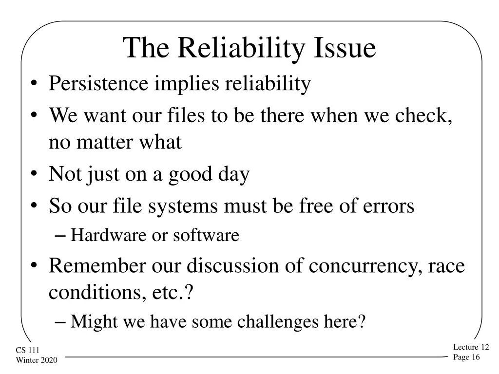 the reliability issue persistence implies