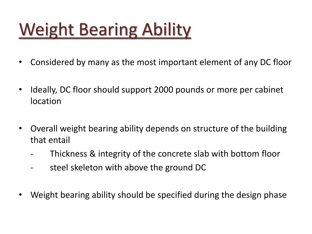 weight bearing ability