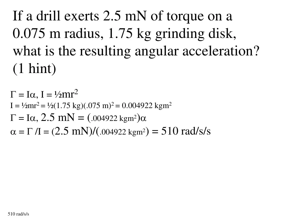 if a drill exerts 2 5 mn of torque