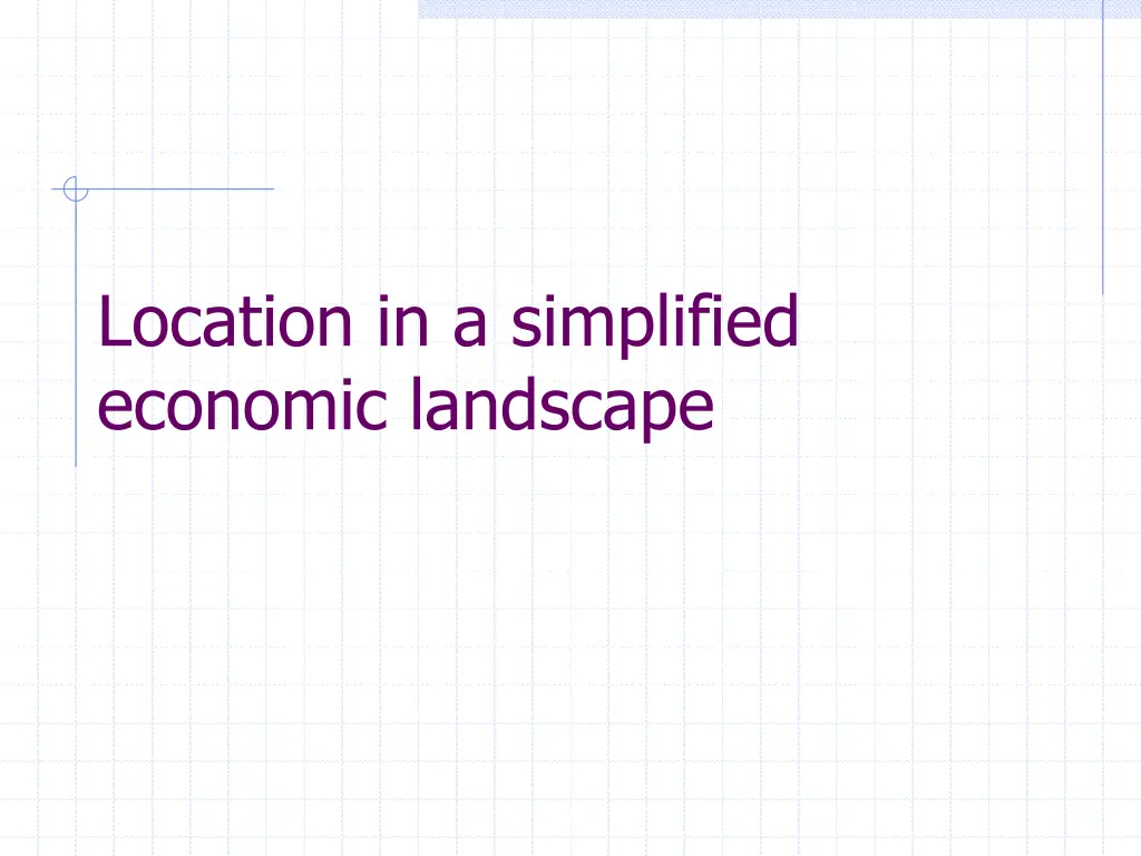 location in a simplified economic landscape