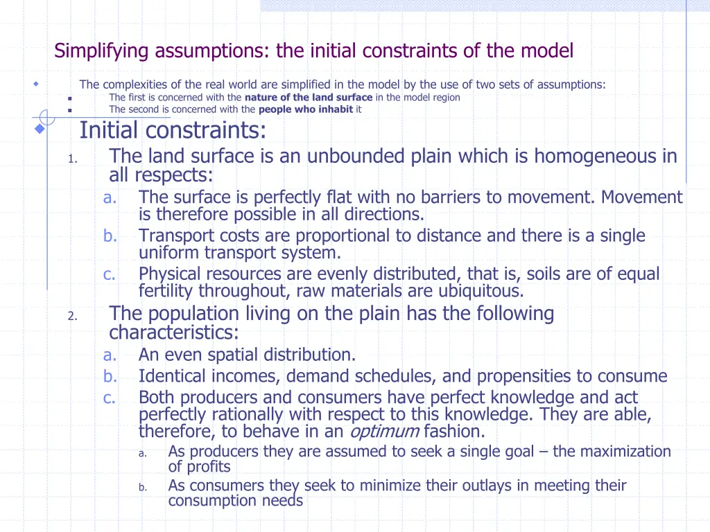 simplifying assumptions the initial constraints