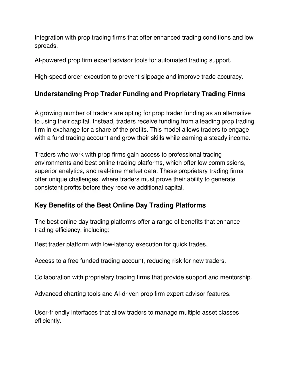 integration with prop trading firms that offer