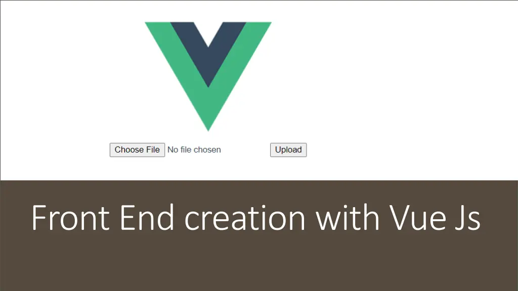 front end creation with vue js