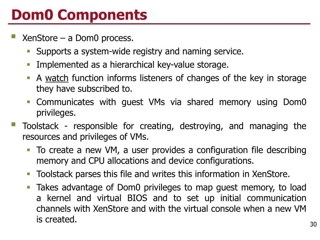dom0 components xenstore a dom0 process supports