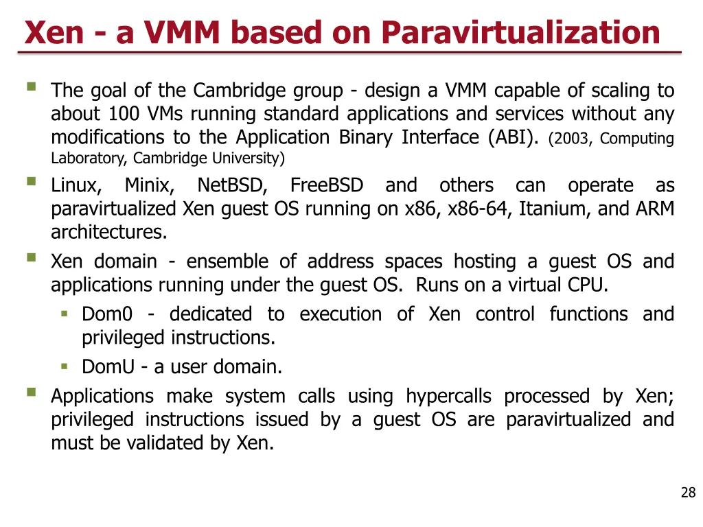 xen a vmm based on paravirtualization