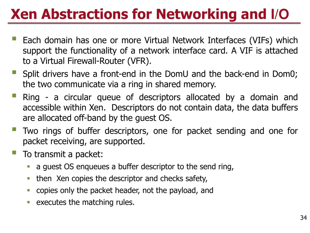 xen abstractions for networking and i o
