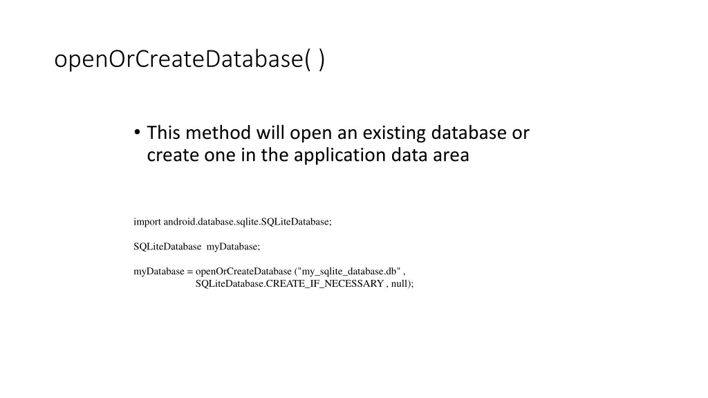 openorcreatedatabase