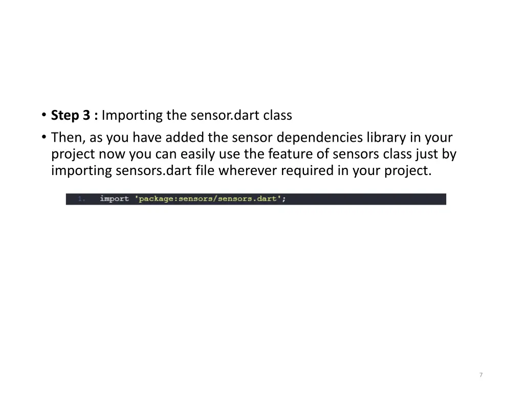 step 3 importing the sensor dart class then