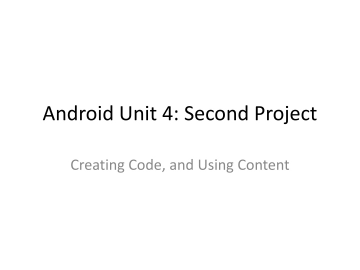 android unit 4 second project