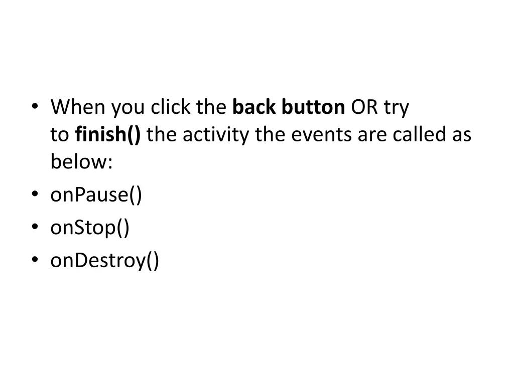 when you click the back button or try to finish