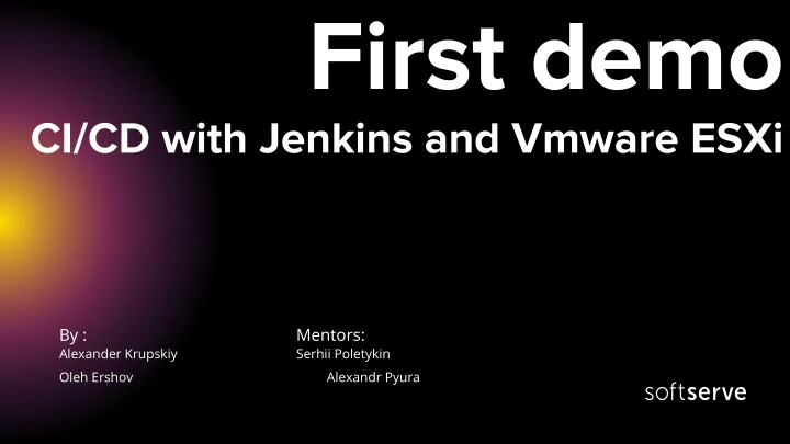 first demo