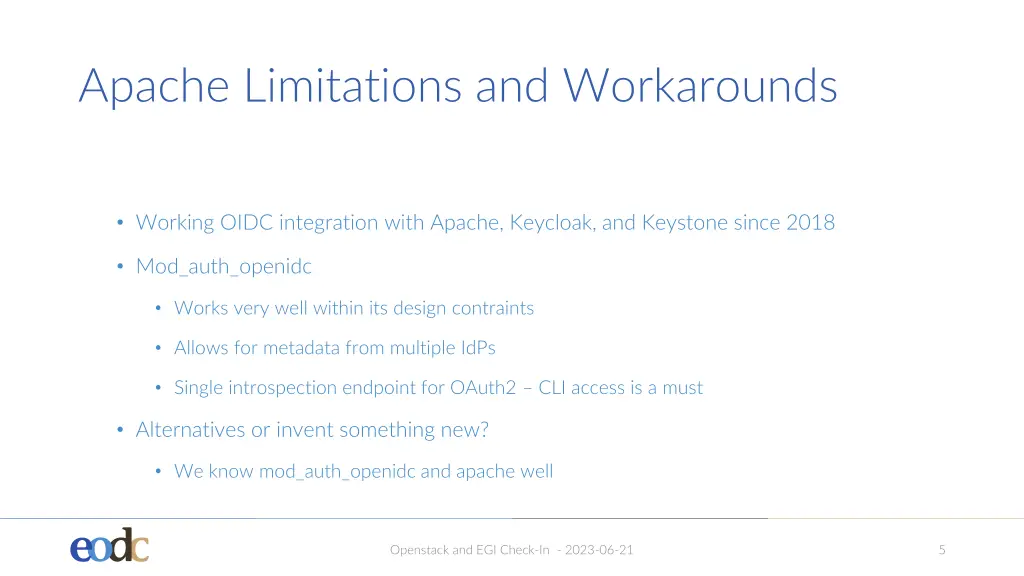 apache limitations and workarounds
