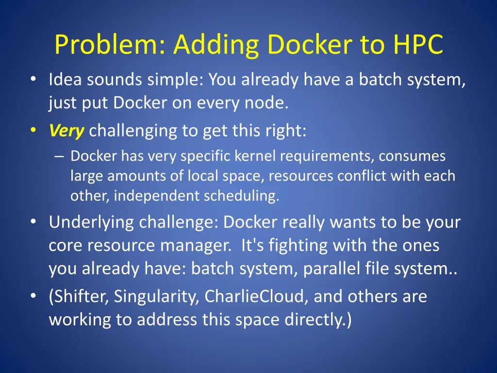 problem adding docker to hpc idea sounds simple