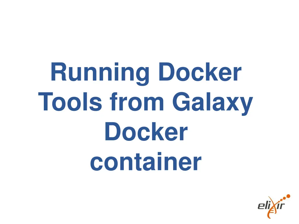 running docker tools from galaxy docker container