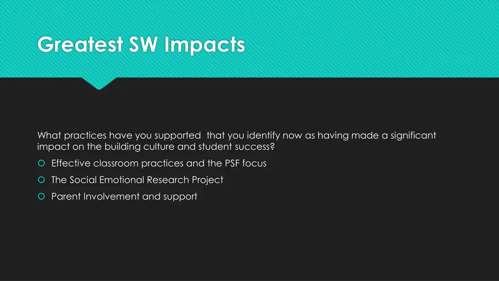greatest sw impacts