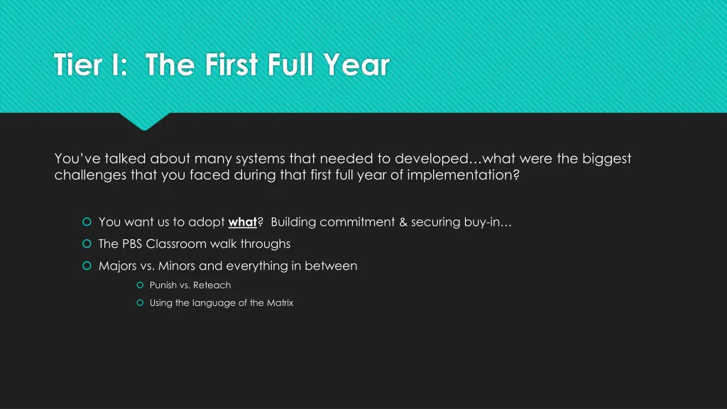 tier i the first full year
