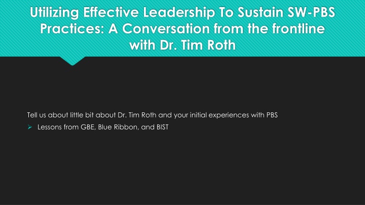 utilizing effective leadership to sustain