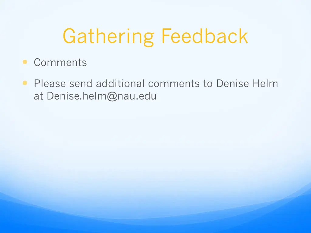 gathering feedback