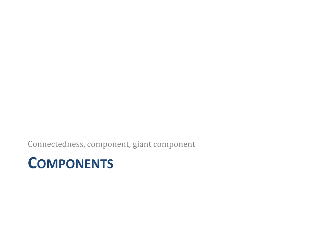 connectedness component giant component
