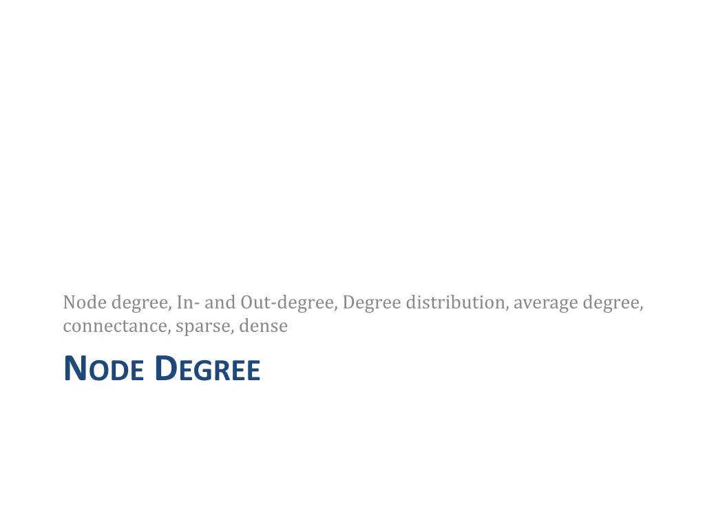 node degree in and out degree degree distribution