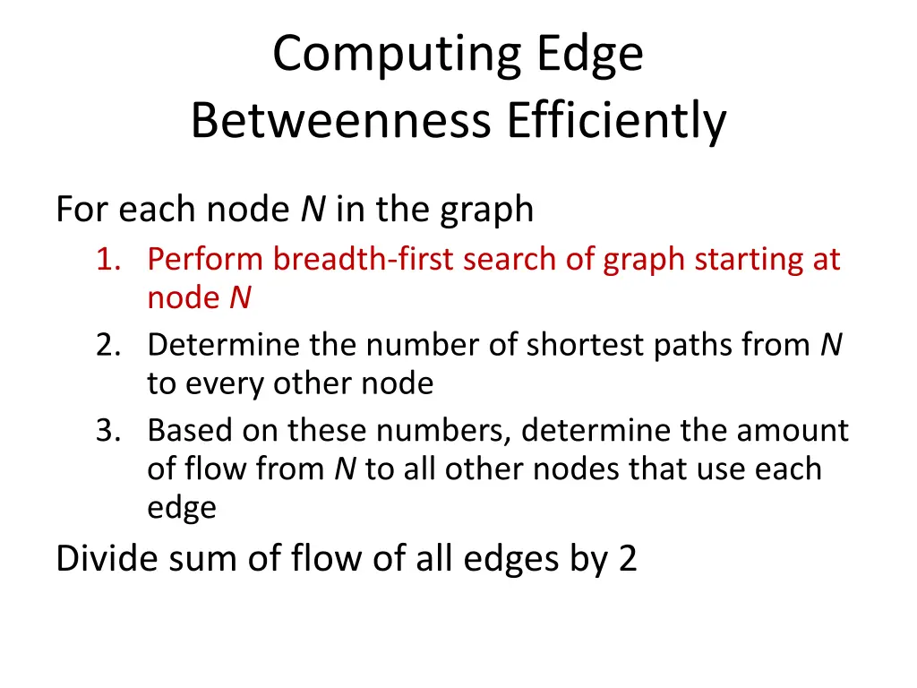 computing edge betweenness efficiently 1