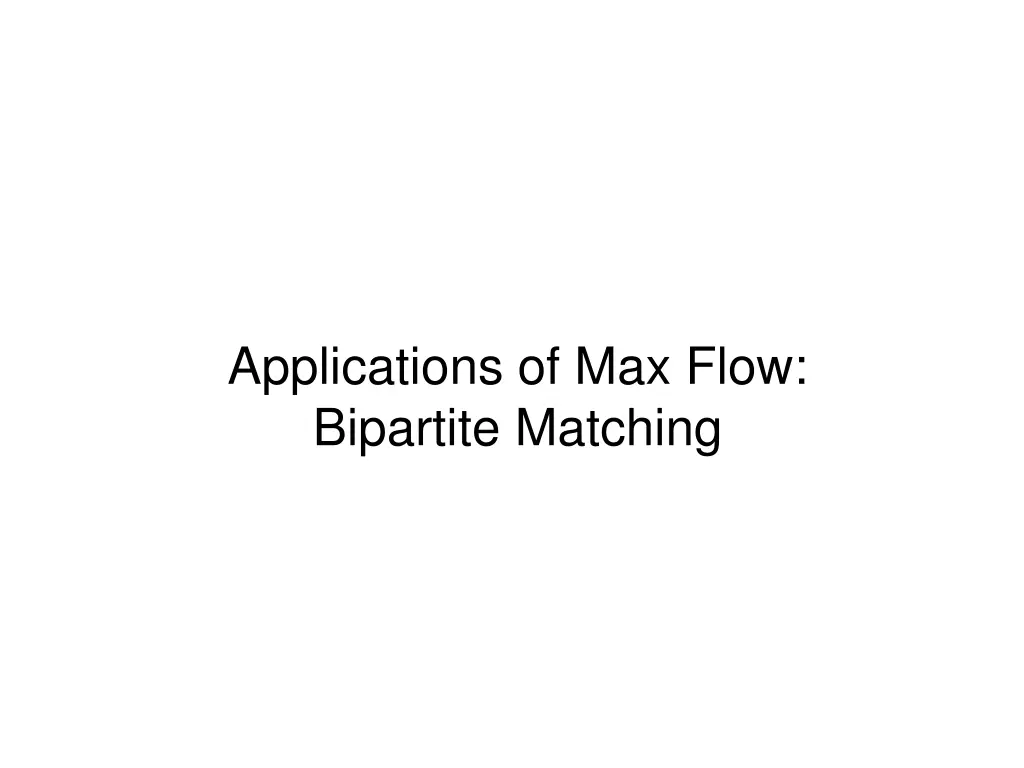 applications of max flow bipartite matching