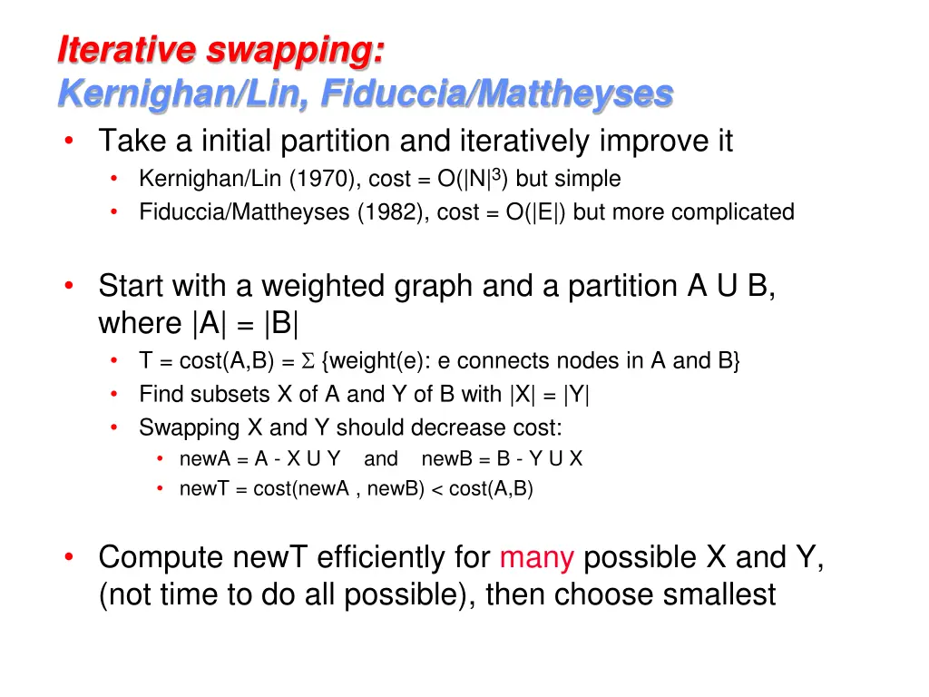 iterative swapping kernighan lin fiduccia