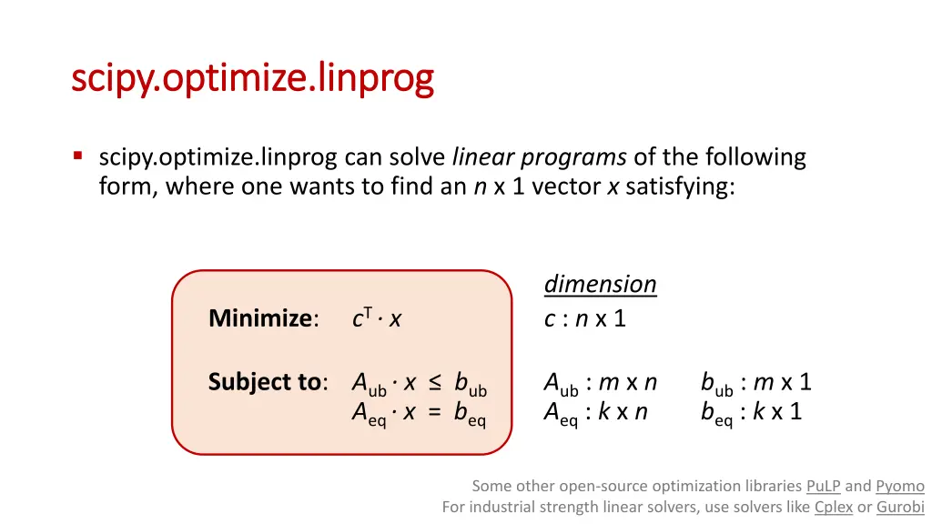 scipy optimize linprog scipy optimize linprog