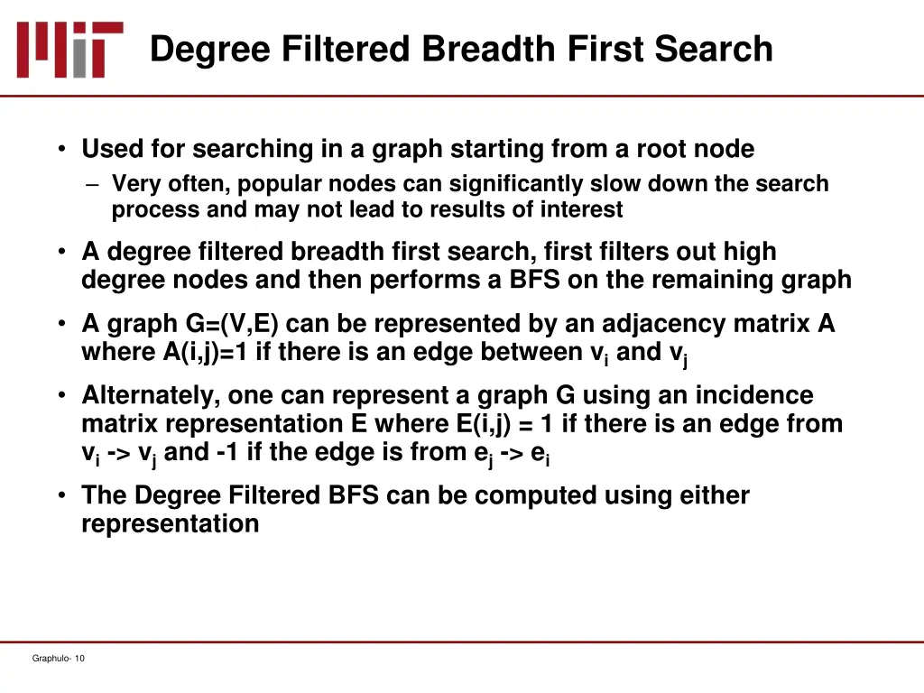 degree filtered breadth first search