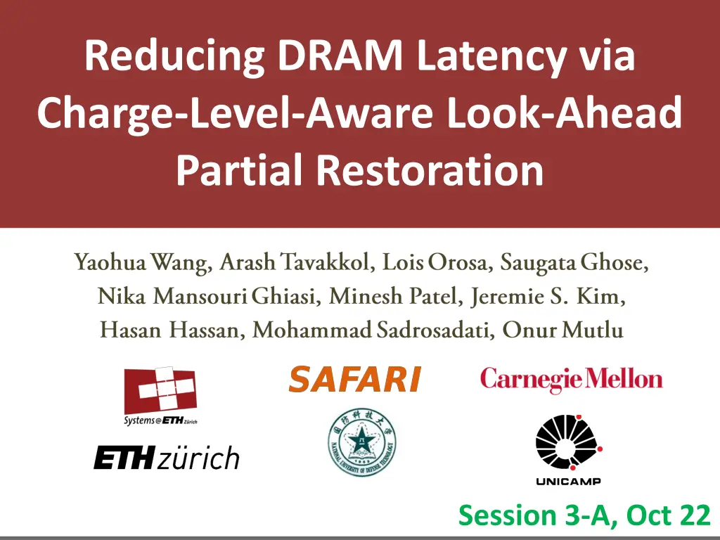 reducing dram latency via charge level aware look 1