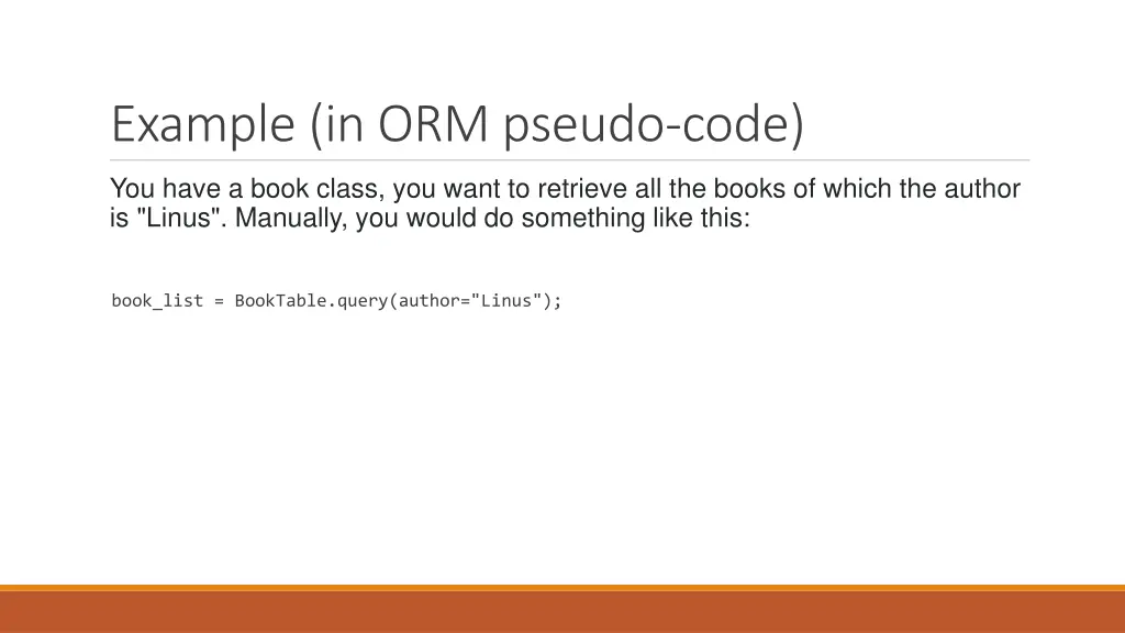 example in orm pseudo code